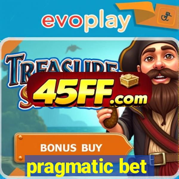 pragmatic bet